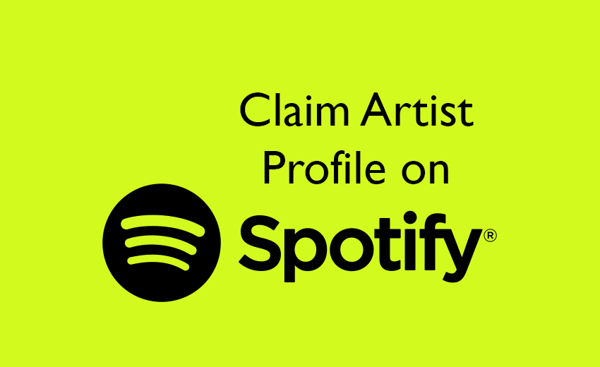 Claim Artist Profile on Spotify